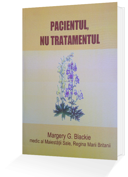 Pacientul, nu tratamentul - carte - margery blackie