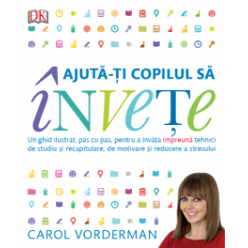 Ajuta-ti copilul sa invete, Carol Vorderman - carte - Litera