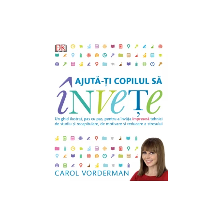 Ajuta-ti copilul sa invete, Carol Vorderman - carte - Litera