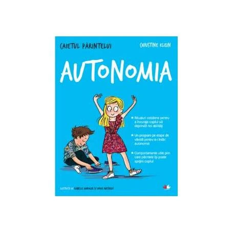 Caietul parintelui. Autonomia, Christine klein - carte - Litera
