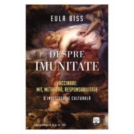 Despre imunitate, Eula Biss - carte - Litera