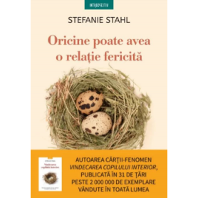Oricine poate avea o relatie fericita, Stefanie Stahl - carte - Litera