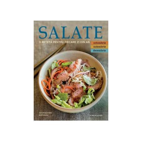 Salate. O reteta pentru fiecare zi din an Vol. 4, Georgeanne Brennan - carte - Litera