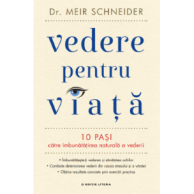 Vedere pentru viata, Meir Schneider - carte - Litera