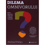 Dilema omnivorului, Michael Pollan - carte - Publica