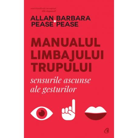 Manualul limbajului trupului, Allan Pease,Barbara Pease - carte - Curtea Veche