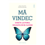 Ma vindec: ghid in ajutorul bolnavilor de cancer - Anne Ancelin Schutzenberger -carte- Editura Philobia