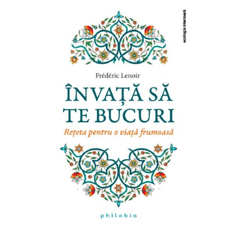 Invata sa te bucuri