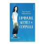 Limbajul secret al corpului	- Anne Ancelin Schutzenberger - carte - Editura Philobia