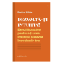 Dezvolta-ti intuitia! - Beatrice Milletre - carte - Editura Philobia
