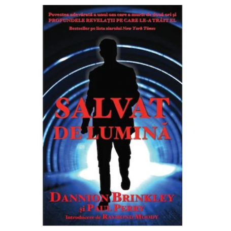 Salvat de lumina - Dannion Brinkley, Paul Perry - Adevar Divin