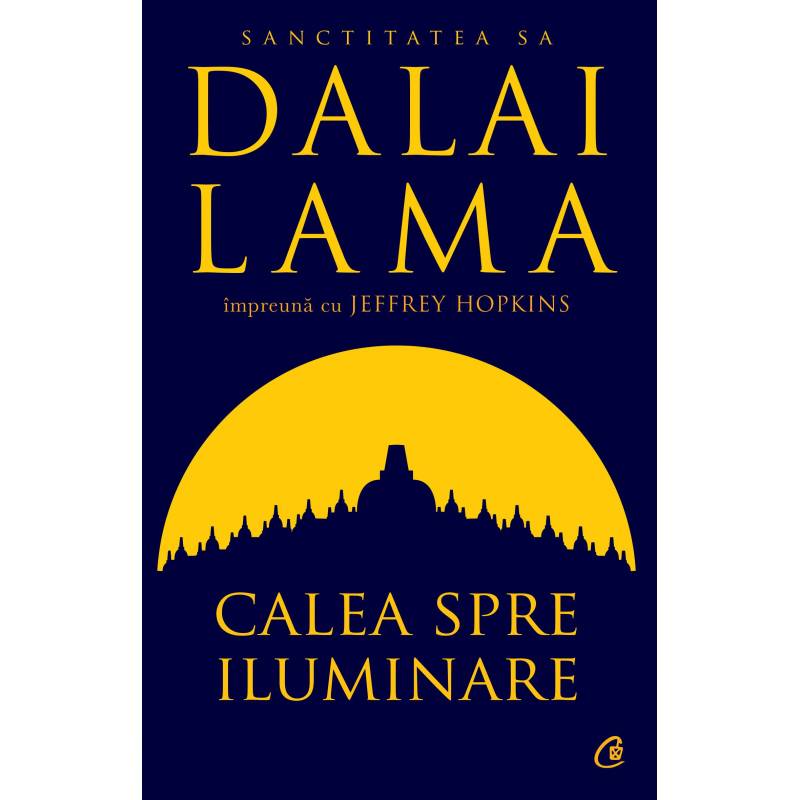Curtea Veche Calea spre iluminare, Dalai Lama…