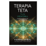 Terapia Teta Tu si Creatorul - Vianna Stibal - carte - Adevar Divin