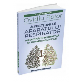 Afectiunile aparatului respirator - Ovidiu Bojor - carte - Editura Medicinas