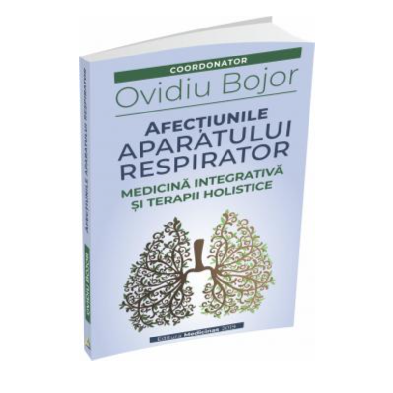 Afectiunile aparatului respirator - Ovidiu Bojor - carte - Editura