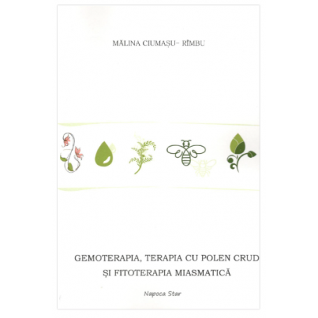 Gemoterapia, terapia cu polen crud si fitoterapia miasmatica - carte - Editura ARGH