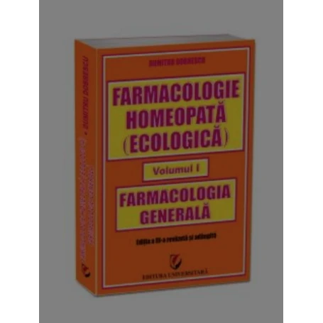Farmacologie homeopata, Dumitru Dobrescu - carte - Editura ARGH