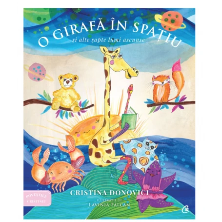 O girafa in spatiu, Cristina Donovici - carte - Curtea Veche