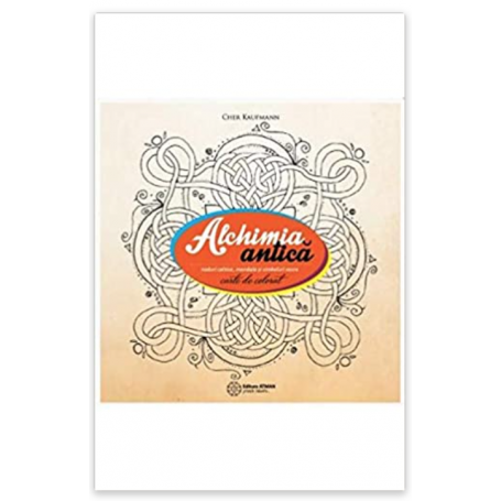 Alchimia antica Romanian Edition -carte- editura Atman