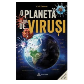 O planeta plina de virusi CARL ZIMMER -carte- editura Atman