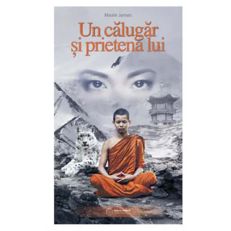 Un calugar si prietena lui - Maxim James -carte- editura Atman