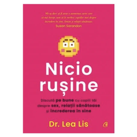 Nicio rusine, Dr. Lea Lis - carte - Curtea Veche