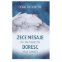 Zece mesaje pe care ingerii tai doresc sa le cunosti - carte - DOREEN VIRTUE - Adevar Divin