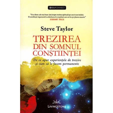 Trezirea din somnul constiintei - carte - Steve Taylor - Editura Prestige