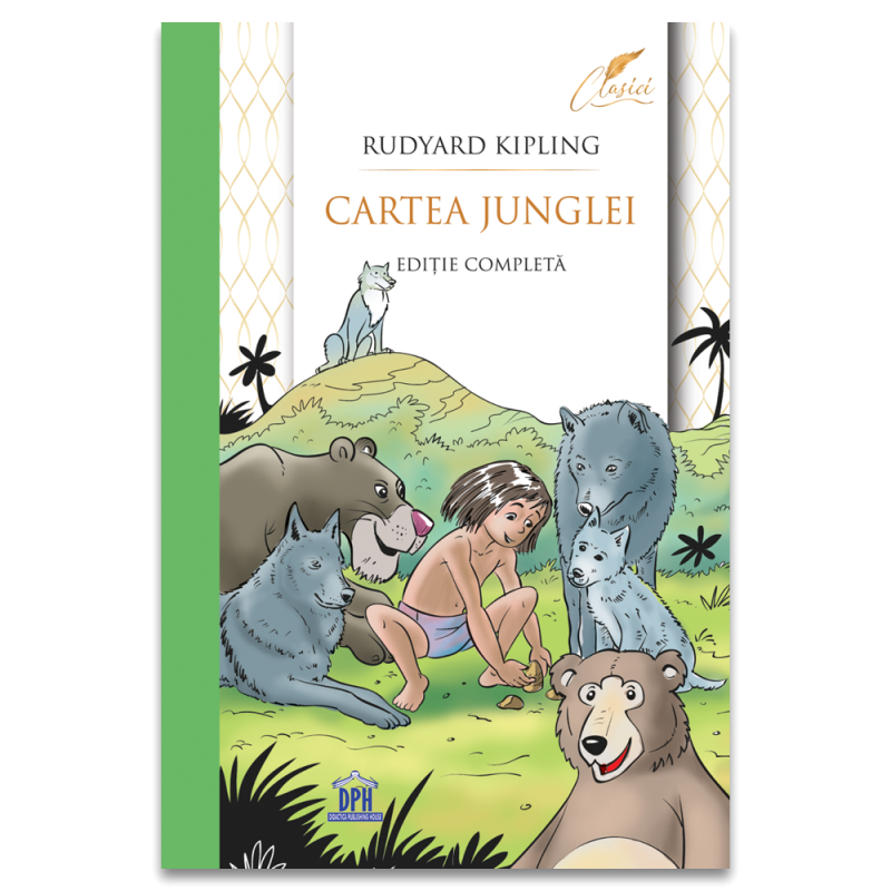 Cartea junglei: Editie completa - Carte - Editura DPH