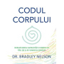 Codul corpului, Dr. Bradley Nelson, carte, Adevar Divin