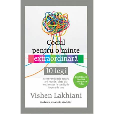 CODUL PENTRU O MINTE EXTRAORDINARA, VISHEN LAKAHIANI Carte - LIFESTYLE PUBLISHING