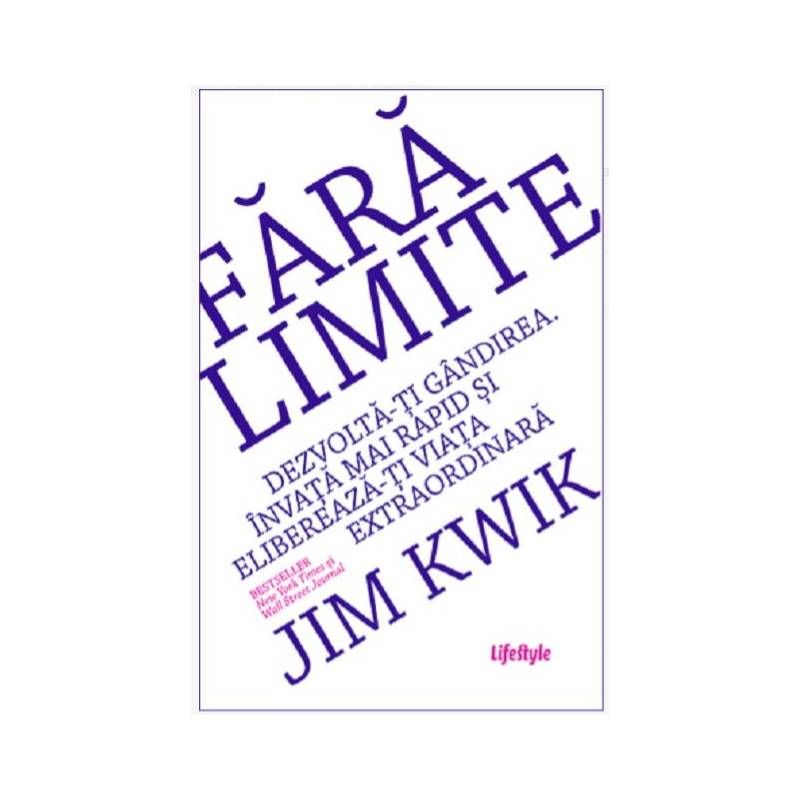 FARA LIMITE, JIM KWIK, Carte - LIFESTYLE PUBLISHING