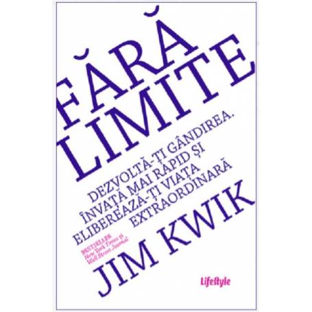 FARA LIMITE, JIM KWIK, Carte - LIFESTYLE PUBLISHING