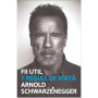 FII UTIL, ARNOLD SCHWARZENEGGER, Carte - LIFESTYLE PUBLISHING