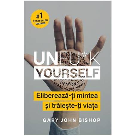 UNFU*K YOURSELF - GARY JOHN BISHOP - carte - LIFESTYLE PUBLISHING