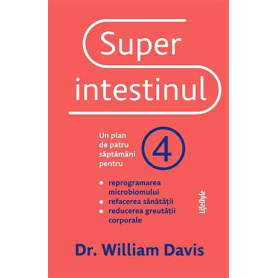 SUPERINTESTINUL - DR. WILLIAM DAVIS - carte - LIFESTYLE PUBLISHING