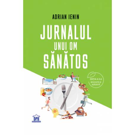 Jurnalul unui om sanatos Editia 2