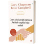 Cum să-ți arăți iubirea față de copilul tău adult, Carte, Gary Chapman si Ross Campbell -  Curtea Veche
