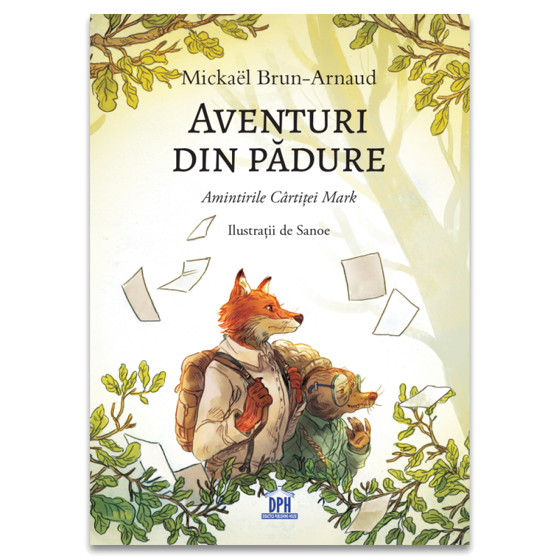 Aventuri din padure - Amintirile Cartitei Mark - Carte - Editura DPH