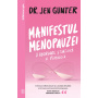 Manifestul menopauzei, Dr. Jen Gunter - carte - Curtea Veche