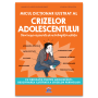 Micul dictionar ilustrat al crizelor adolescentului - carte - Anne-Claire Kleindienst - DPH