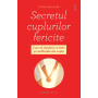 Secretul cuplurilor fericite: cum sa depasim crizele si conflictele din cuplu - Yvon Dallaire - carte - Editura Philobia