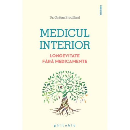 Medicul interior: longevitate fara medicamente