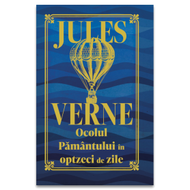 Ocolul Pamantului in 80 de zile - Editie de colectie - Carte - Editura DPH