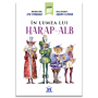 In lumea lui Harap Alb - Carte - Editura DPH