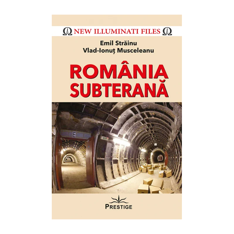Romania subterana, Emil Strainu, Vlad-Ionut Musceleanu - carte,