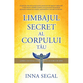 Limbajul secret al corpului tau, Inna Segal - carte - Adevar Divin