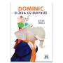 Dominic si ziua cu surprize - Carte - Editura DPH