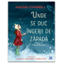 Unde se duc ingerii de zapada - Carte - Editura DPH