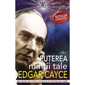 PUTEREA MINTII TALE - EDGAR CAYCE - carte - Editura Prestige
